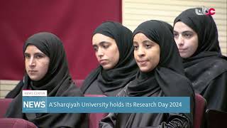 ASharqiyah University holds its Research Day 2024 [upl. by Marpet]