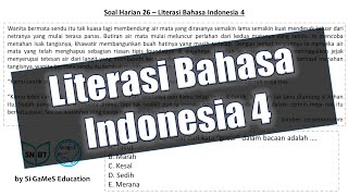 Soal Harian 26 – Literasi Bahasa Indonesia 4 [upl. by Akkin]