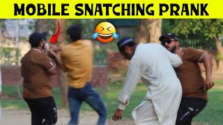 Mobile Snatching Prank  Crazy Entertainment [upl. by Iverson827]