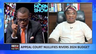 Rivers Appeal Court Budget Judgement Will Only Affect Acts that Are Yet to Be Implemented  Adegoke [upl. by Yrrem996]