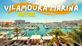 Vilamoura Marina Tour  Algarve  Portugal 2024 [upl. by Linson]