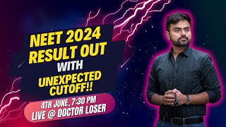 NEET 2024 Result Out  Unexpected Cut Off [upl. by Wittenburg]