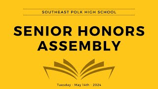 Senior Honors Assembly 2024 [upl. by Ivets]