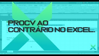 Fórmula PROCV ao contrário no Excel [upl. by Anidnamra]