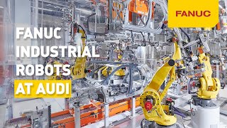 FANUC Industrial Robots at AUDI [upl. by Aihseuqram]