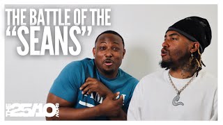 The Battle Of the quotSeansquot  2510 Show Ep10 [upl. by Boyce]