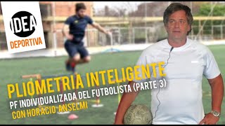 Futbol Pliometría Inteligente con Anselmi [upl. by Hinkle]