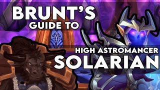 Brunts Guide to High Astromancer Solarian  TBC Classic [upl. by Eppesuig630]