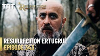 Resurrection Ertugrul Season 4 Episode 343 [upl. by Lechar742]