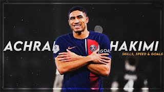 Achraf Hakimi 2024  Amazing Speed Skills amp Goals ᴴᴰ [upl. by Otrebmal514]