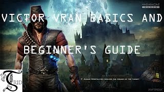 Archive Victor Vran Basics and Beginners Guide [upl. by Pietrek]