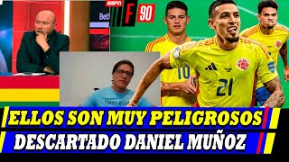 HABLÁ PRENSA COLOMBIANA DE LA LESIÓN DE DANIEL MUÑOZ Y LA ALTURA DE BOLIVIA ESPN F90 [upl. by Danica]