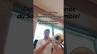 Berlioz Symphonie Fantastique trombone excerpt shorts [upl. by Ehsiom]