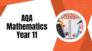 AQA  Mathematics  Year 11 [upl. by Feldstein]