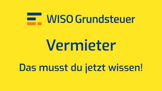 Grundsteuer für Vermieter 🏠 Das ändert sich 2022 Alles zur GrundsteuerErklärung für Vermieter [upl. by Neeli]