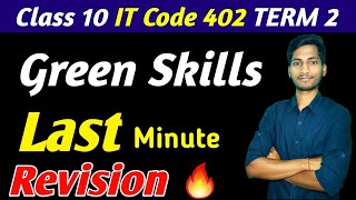 Green Skill class 10  Last Minute Revision  Employability Skills  TERM 2 [upl. by Nordgren932]