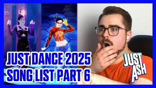 JUST DANCE 2025 EDITION  SONG LIST PART 6 REACTION [upl. by Leima]