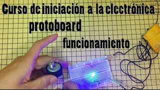 Aprende electrónica el uso de la protoboard [upl. by Aneelad391]