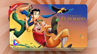 The Road to El Dorado Movie Explained in Hindi amp Urdu [upl. by Odanref]