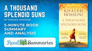 In a Nutshell quotA Thousand Splendid Sunsquot – A Concise Summary and Analysis [upl. by Zebada299]