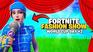 Fortnite Fashion Show World Cup Day 2 [upl. by Aniuqahs]