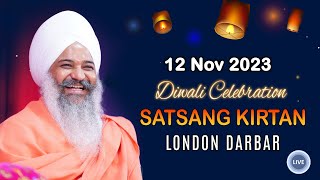 Live  London Darbar  12Nov2023  Diwali Satsang Kirtan  Sant Trilochan Darshan Das Ji [upl. by Yelhak466]