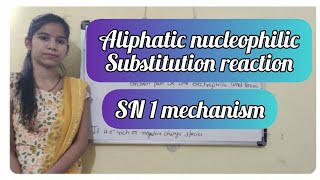 Aliphatic nucleophilic substitution reaction SN1  SN1 mechanism [upl. by Airetnuhs]