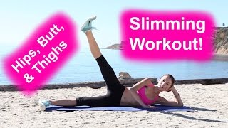 Hips Butt amp Thighs Slimming Workout [upl. by Ariel]