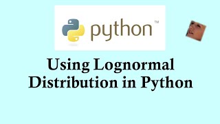 Doing statistics using Python programming  Using Lognormal distribution in Python [upl. by Sahc]