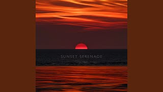 Sunset Serenade [upl. by Eserehc]