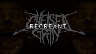 CHELSEA GRIN  RECREANT LYRICS [upl. by Enehpets]