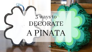 How to Decorate a Pinata  3 ways [upl. by Ire975]