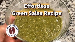 Green Salsa Quick and Easy Recipe [upl. by Karlotta]