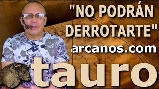 ♉️TAURO TAROT♉️ No podrán derrotarte 🤺 ✨ARCANOSCOM✨ [upl. by Armelda276]