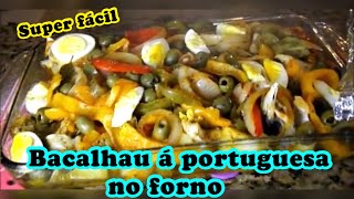 PREPARANDO BACALHAU À PORTUGUESA NO FORNO SUPER RÁPIDO E DELICIOSO [upl. by Atinit]