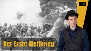 Der Erste Weltkrieg  die Urkatastrophe des 20 Jahrhunderts [upl. by Oiuqise]