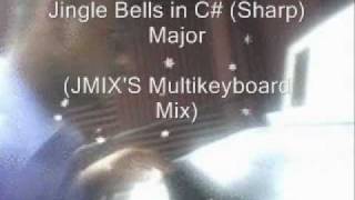 Jingle Bells Christmas Song in C Sharp Major JMIXS Multikeyboard Mix [upl. by Kurtzig410]