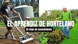 El aprendiz de hortelano  Un viaje de conocimiento [upl. by Utter]