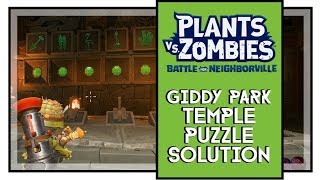 Plants VS Zombies BFN How To Solve Giddy Park Temple Puzzle [upl. by Patience]