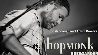 Poor Mans Whiskey Presents Josh Brough Live at the Hopmonk Tavern [upl. by Vala]