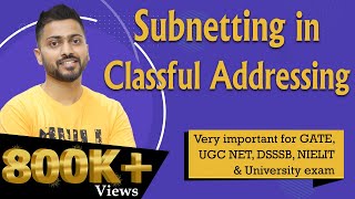 Lec48 Subnetting in Classful Addressing with Examples in Hindi  Computer Networks [upl. by Yelahc]