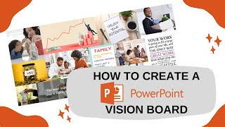 How to create a vision board in powerpoint [upl. by Esadnac504]