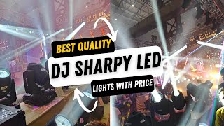 Dj Sharpy Lights With Price Good Quality Par Sharpy Dj Lightings Powerfull 800watt Maak Pro [upl. by Repooc346]