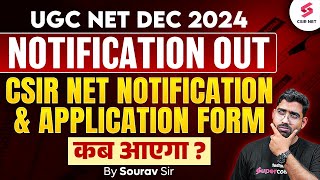 UGC NET December Notification 2024  CSIR NET Dec 2024 Application Form कब आएगा Nadeem Sir [upl. by Yeslehc722]