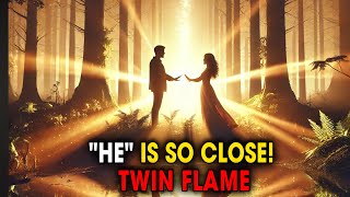 Signs Your Twin Flame is Very Close to You How to Recognize quotHimquot  Spiritual Whisper [upl. by Urbanus]