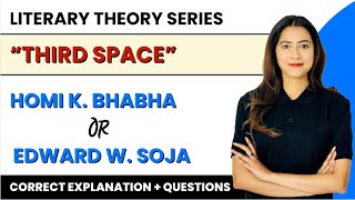 Homi K Bhabha amp Edward Soja  Postcolonial Theory  Third Space  Sunaina Jethani [upl. by Koah]