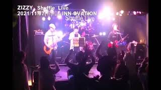 ZIZZY GLORIA Shuffle Live 2021117日 in INNOVATION [upl. by Ursel]