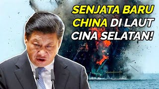 Senjata Baru China di Laut Cina Selatan [upl. by Seline]