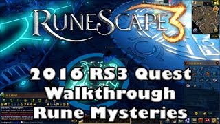 RS3 Quest Guide  Rune Mysteries  2017 Up to Date [upl. by Maurie]