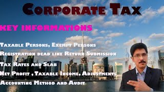 Corporate Tax in the UAE II Things to know [upl. by Jessalyn26]